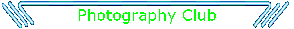 Photography Club